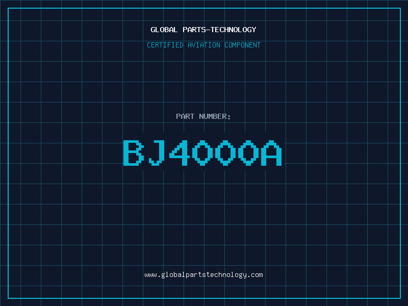 Aviation Part BJ4000A
