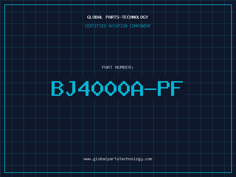 Aviation Part BJ4000A-PF