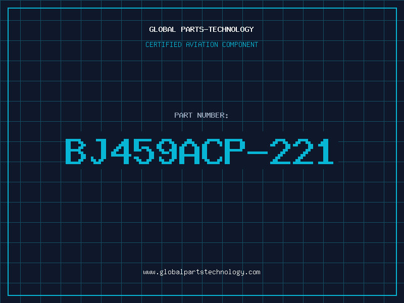 Aviation Part BJ459ACP-221