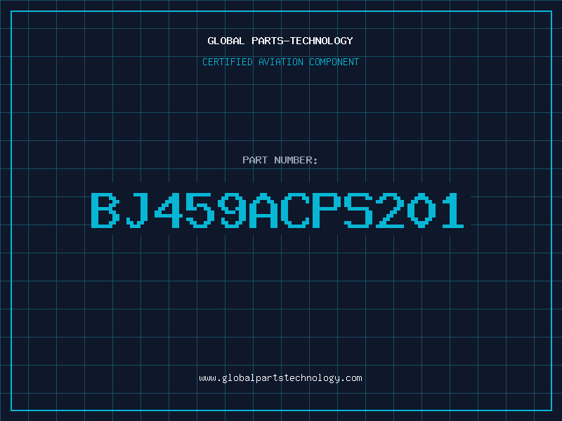 Aviation Part BJ459ACPS201