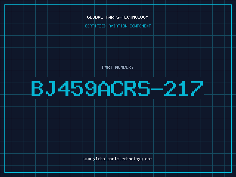 Aviation Part BJ459ACRS-217