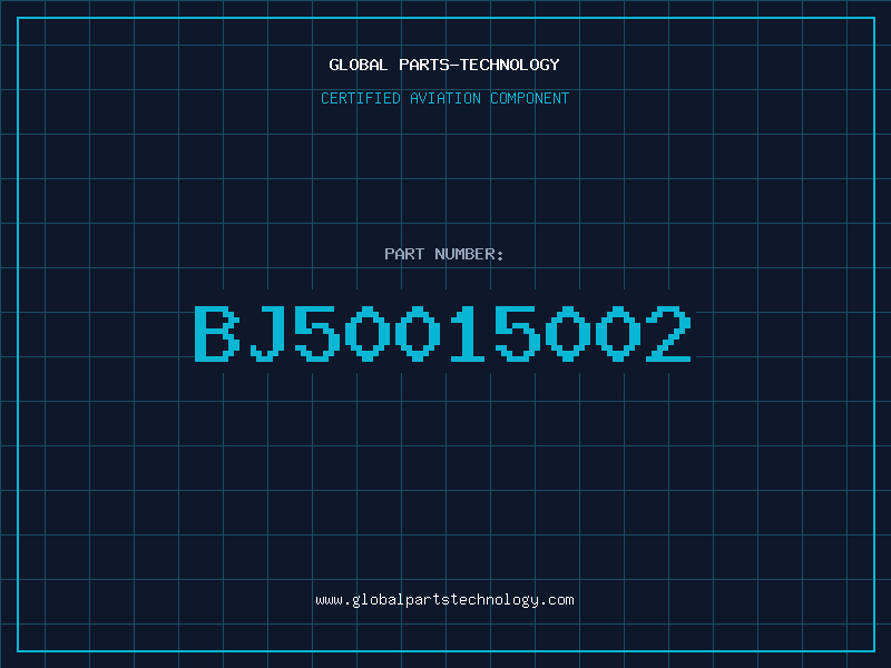 Aviation Part BJ50015002