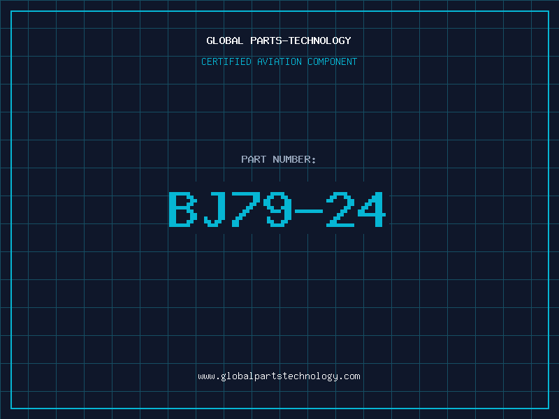 Aviation Part BJ79-24