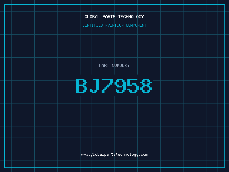 Aviation Part BJ7958