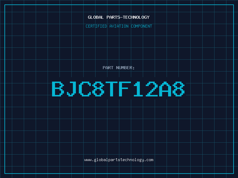 Aviation Part BJC8TF12A8