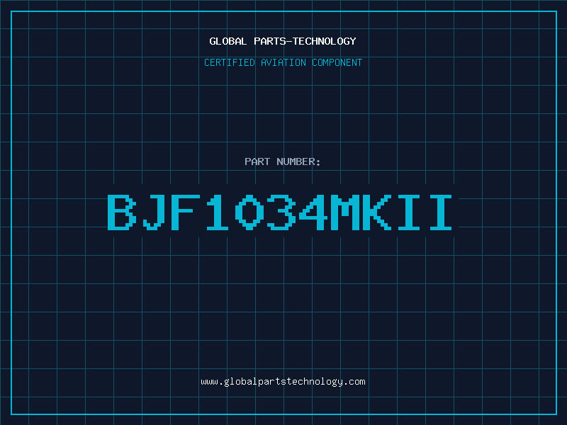 Aviation Part BJF1034MKII