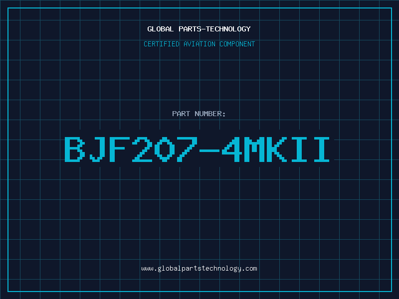 Aviation Part BJF207-4MKII