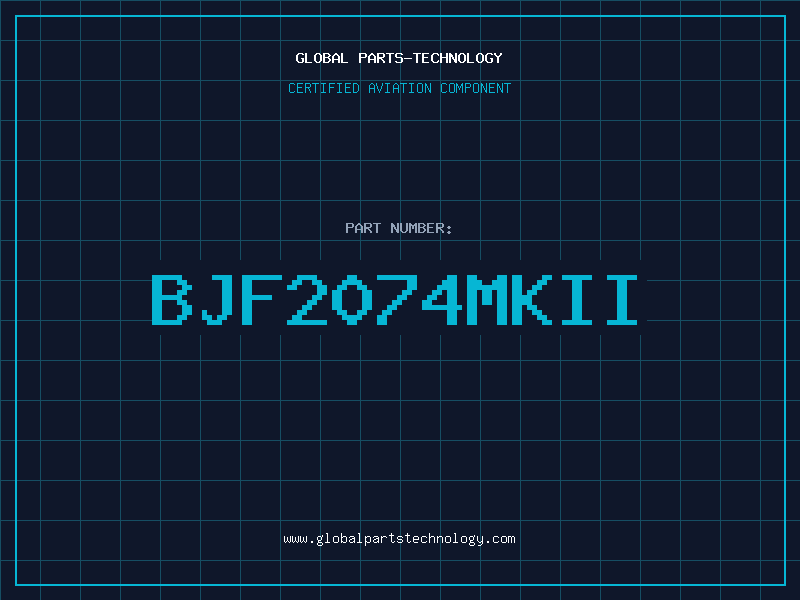Aviation Part BJF2074MKII