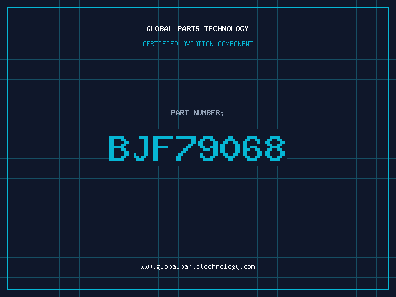 Aviation Part BJF79068