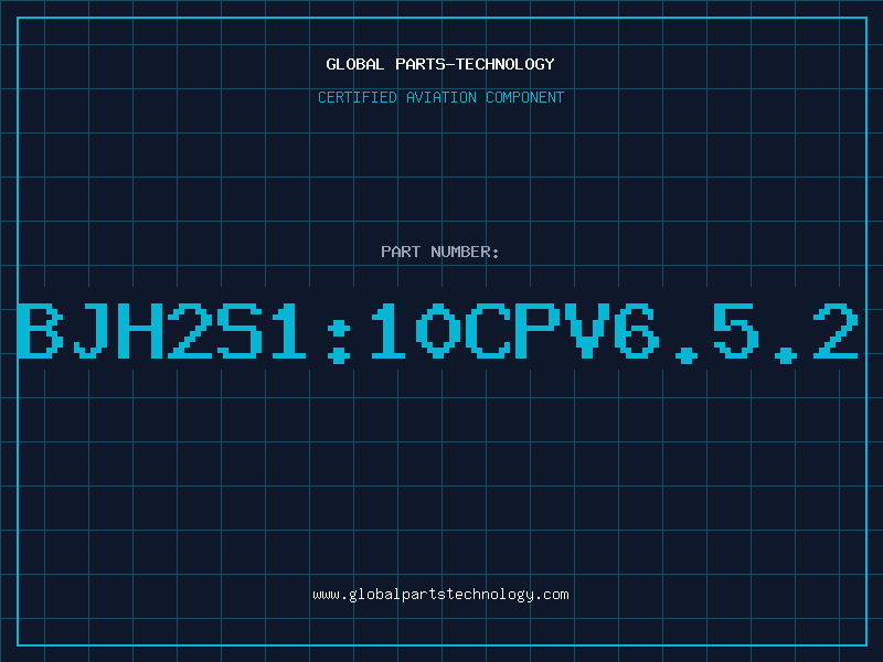 Aviation Part BJH2S1:10CPV6.5.2