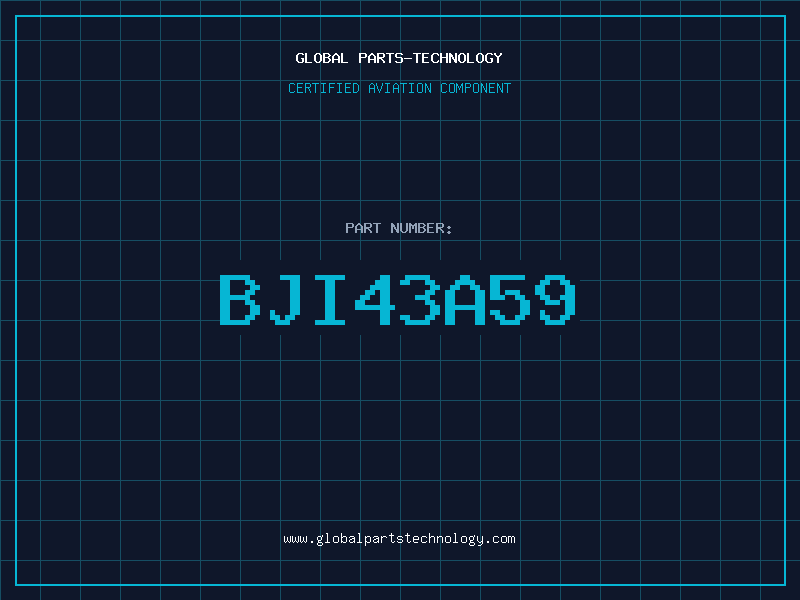 Aviation Part BJI43A59