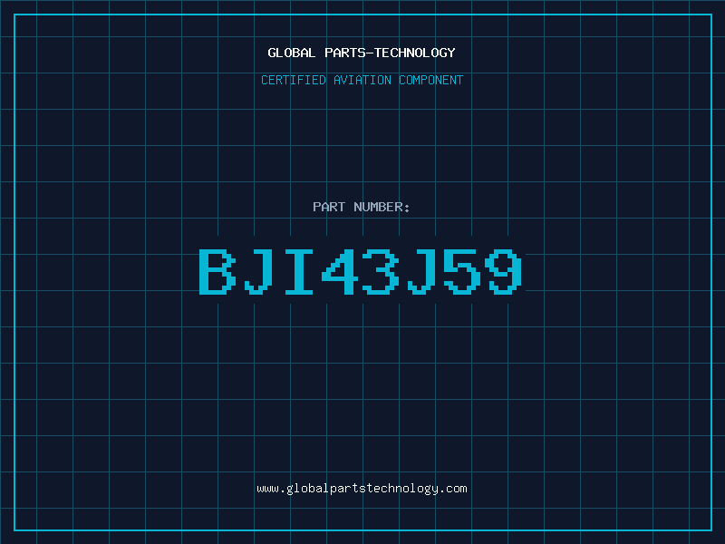 Aviation Part BJI43J59