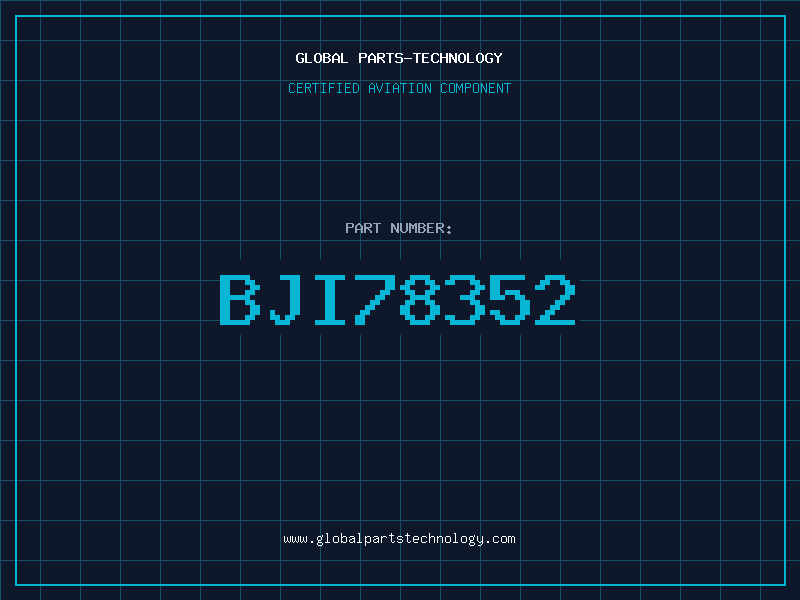 Aviation Part BJI78352