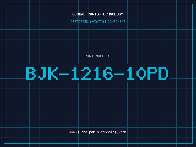 Aviation Part BJK-1216-10PD