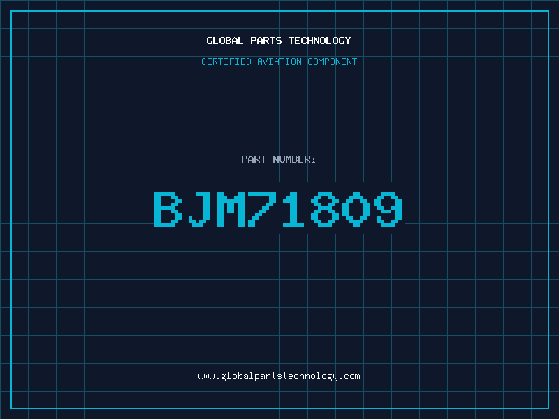 Aviation Part BJM71809