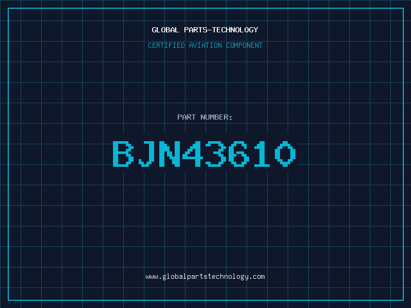 Aviation Part BJN43610