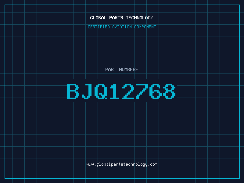 Aviation Part BJQ12768