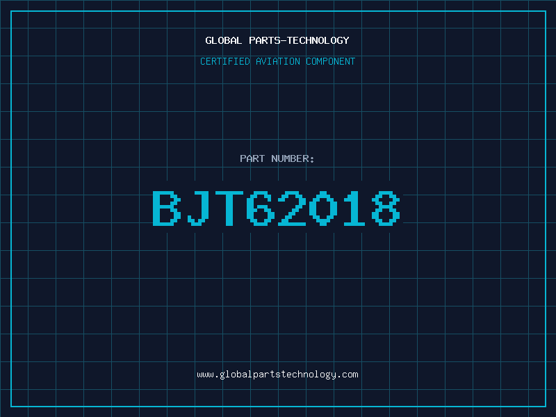 Aviation Part BJT62018