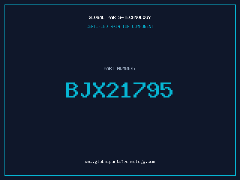 Aviation Part BJX21795