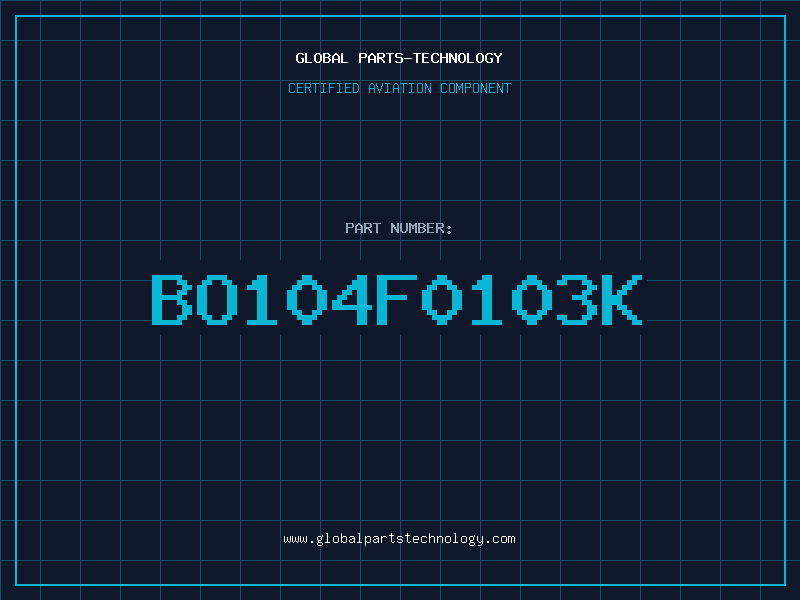 Aviation Part BO104F0103K