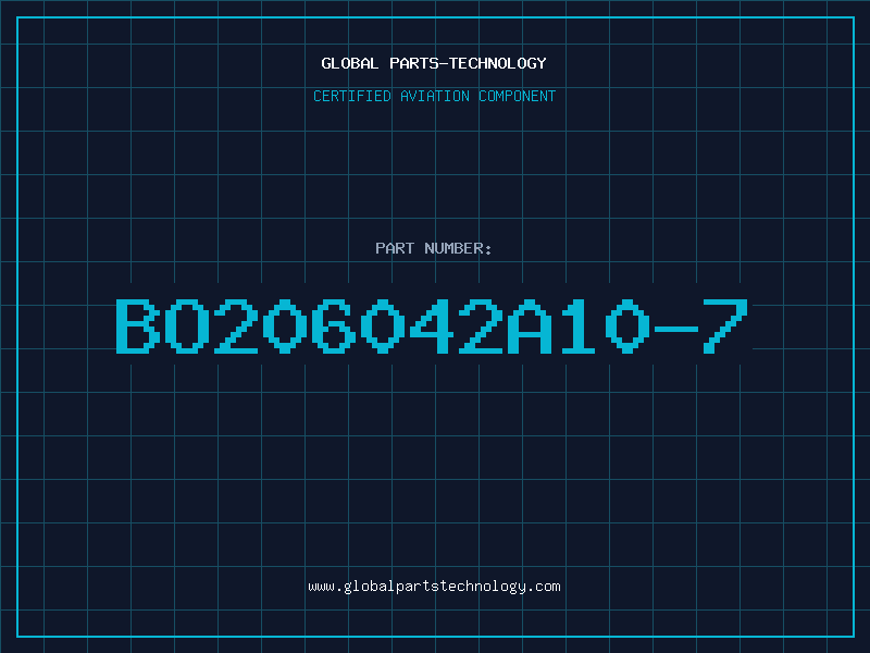Aviation Part BO206042A10-7