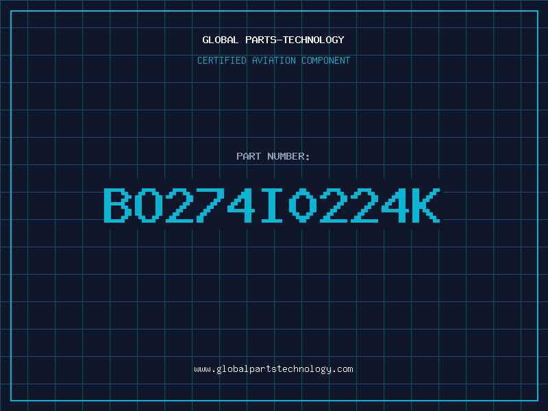 Aviation Part BO274I0224K