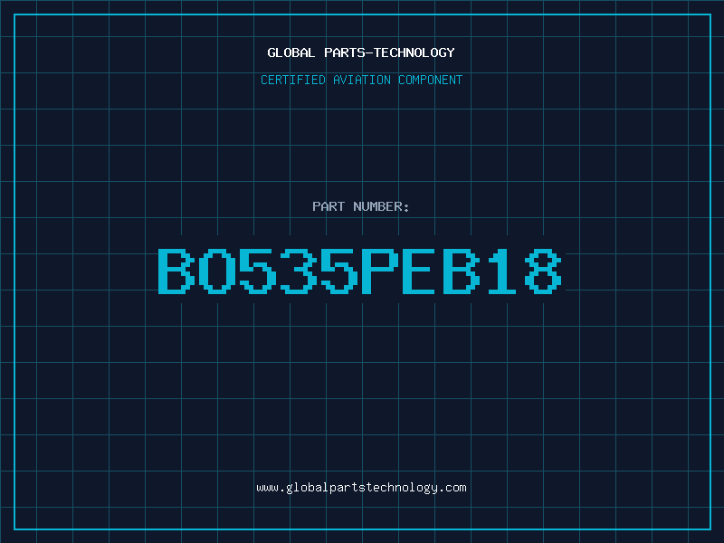 Aviation Part BO535PEB18
