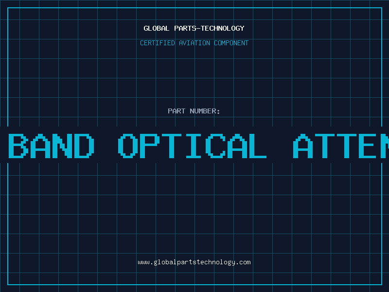 Aviation Part BOARD BAND OPTICAL ATTENUATOR