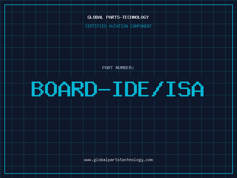 Aviation Part BOARD-IDE/ISA