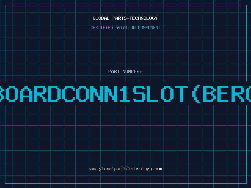Aviation Part BOARDCONN1SLOT(BERG