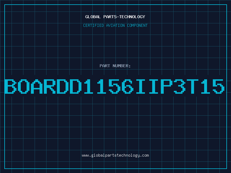 Aviation Part BOARDD1156IIP3T15