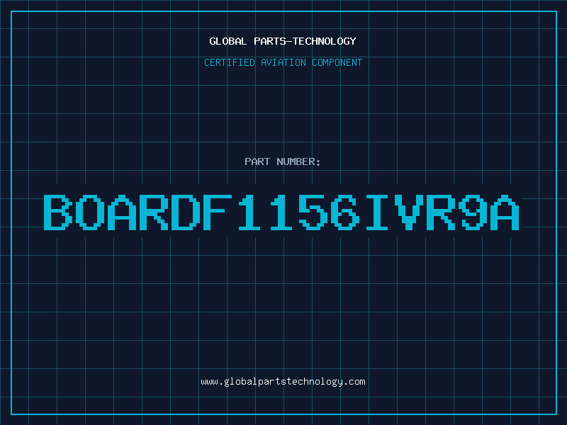 Aviation Part BOARDF1156IVR9A