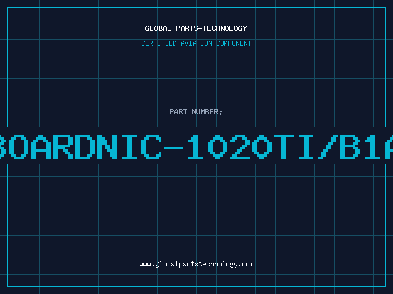 Aviation Part BOARDNIC-1020TI/B1A