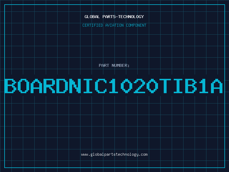 Aviation Part BOARDNIC1020TIB1A