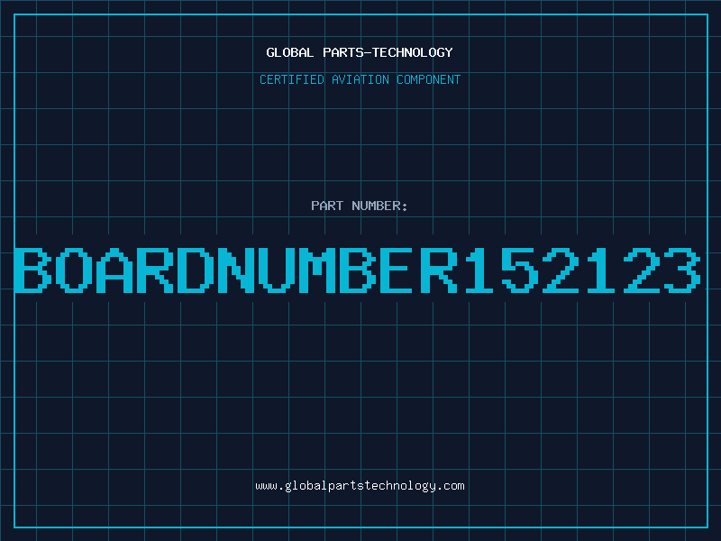Aviation Part BOARDNUMBER152123