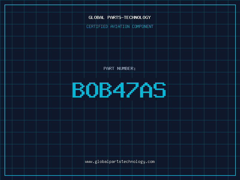 Aviation Part BOB47AS