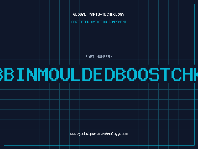 Aviation Part BOBBINMOULDEDBOOSTCHKEE