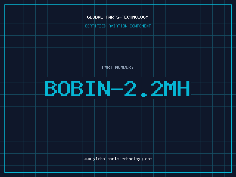 Aviation Part BOBIN-2.2MH
