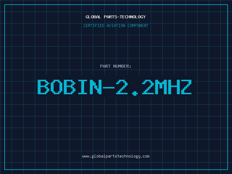 Aviation Part BOBIN-2.2MHZ
