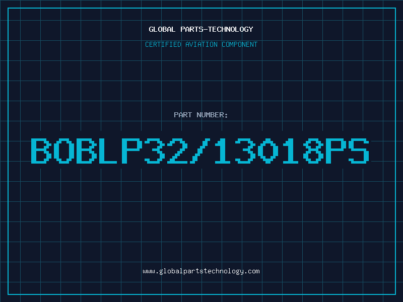 Aviation Part BOBLP32/13018PS