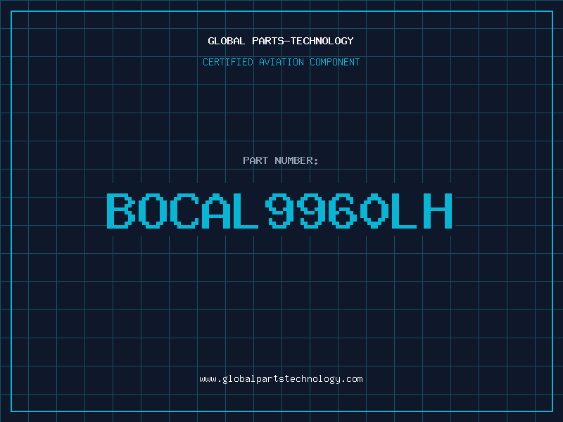 Aviation Part BOCAL9960LH