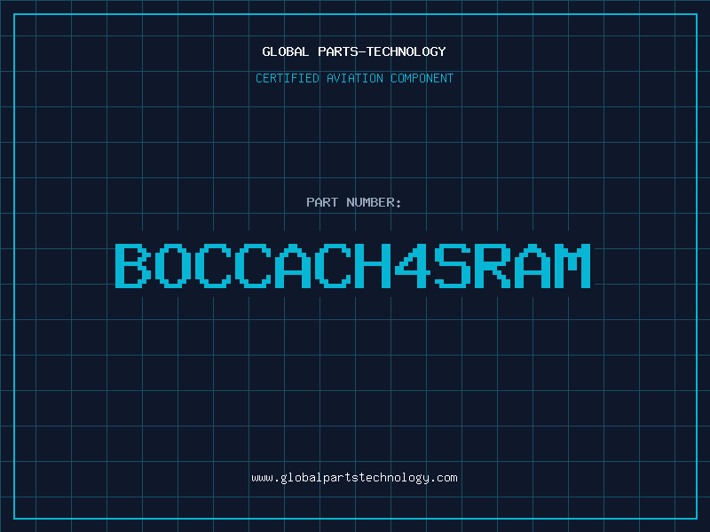 Aviation Part BOCCACH4SRAM
