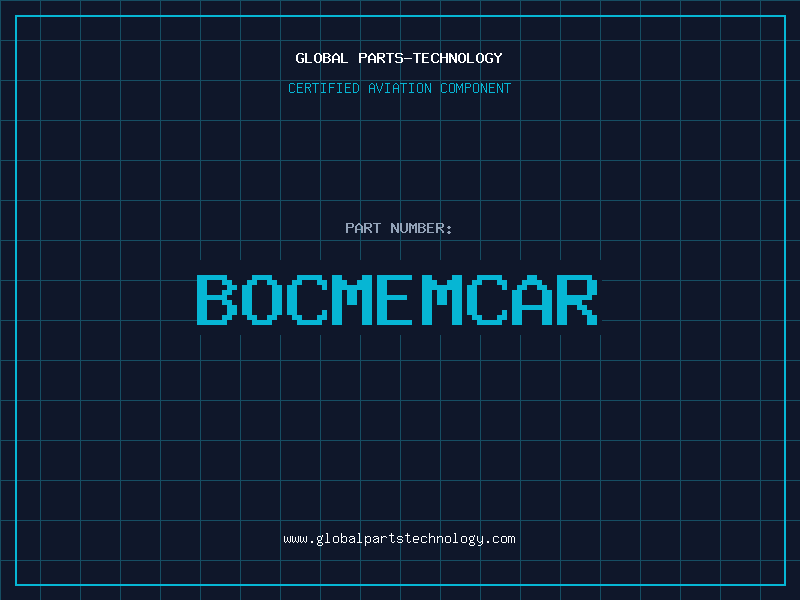 Aviation Part BOCMEMCAR
