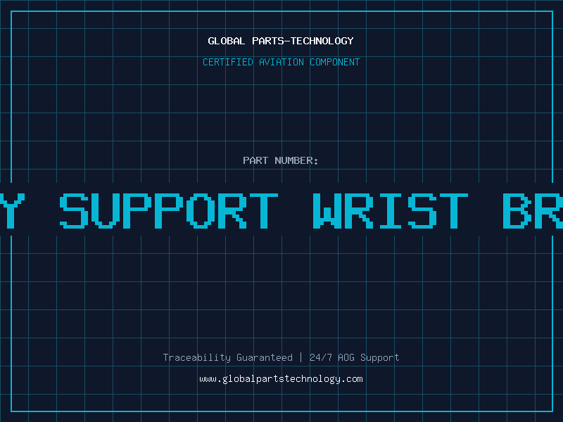 Aviation Part BODY SUPPORT WRIST BRACE