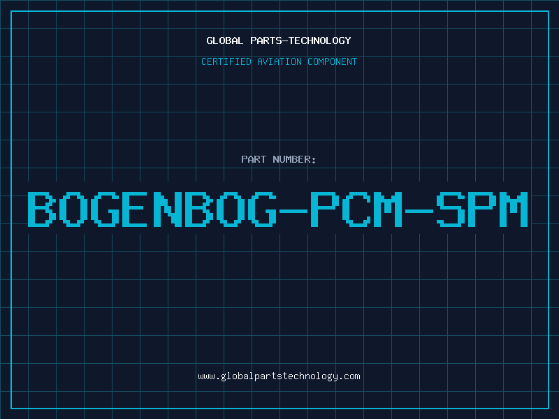 Aviation Part BOGENBOG-PCM-SPM