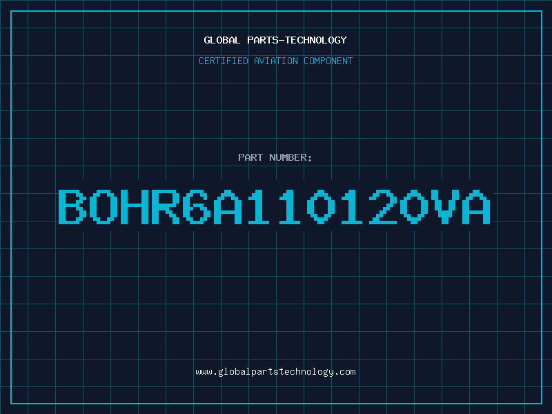 Aviation Part BOHR6A110120VA