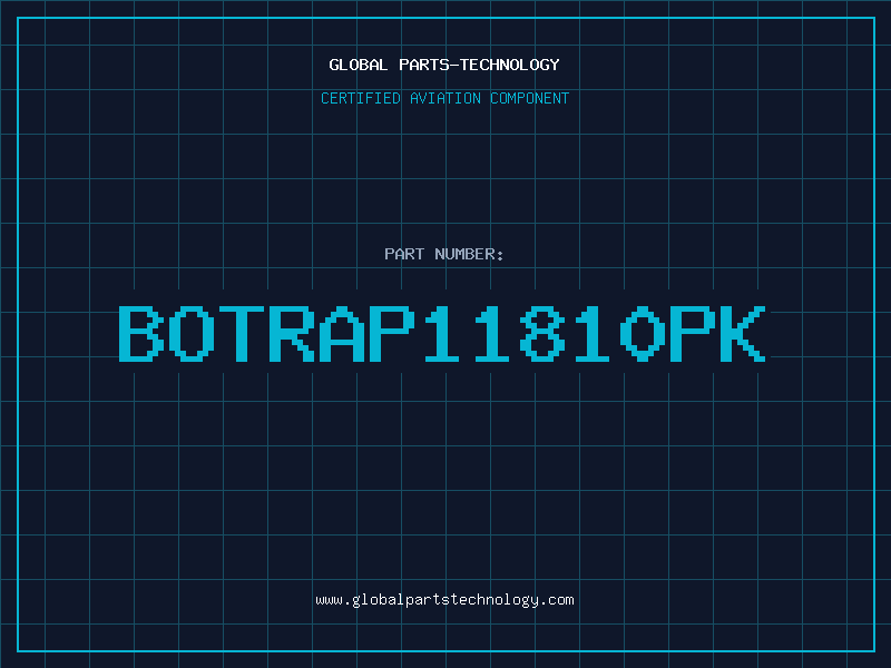 Aviation Part BOTRAP11810PK