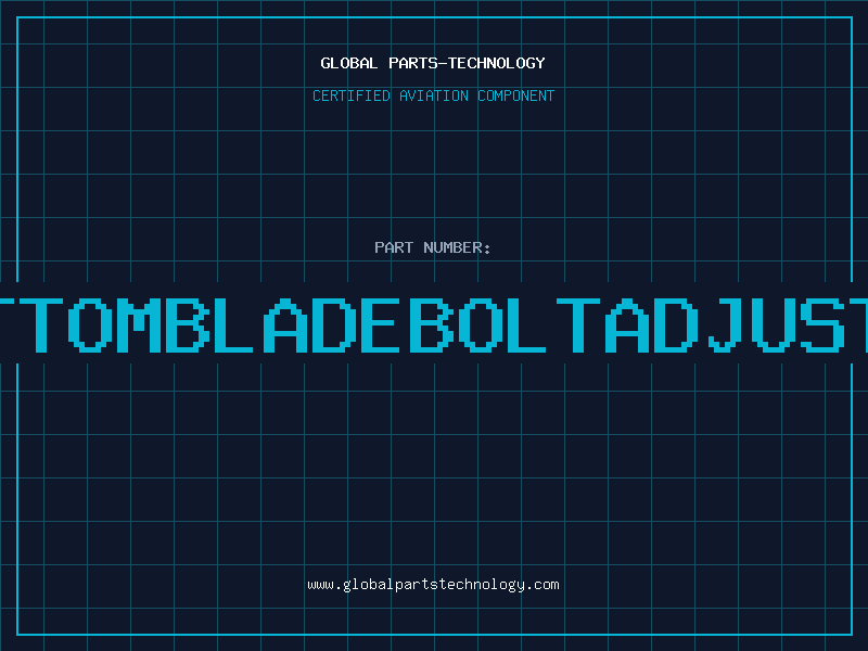 Aviation Part BOTTOMBLADEBOLTADJUSTER