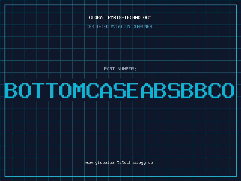 Aviation Part BOTTOMCASEABSBBCO