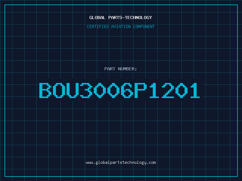 Aviation Part BOU3006P1201